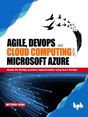cover image of Agile, DevOps and Cloud Computing with Microsoft Azure